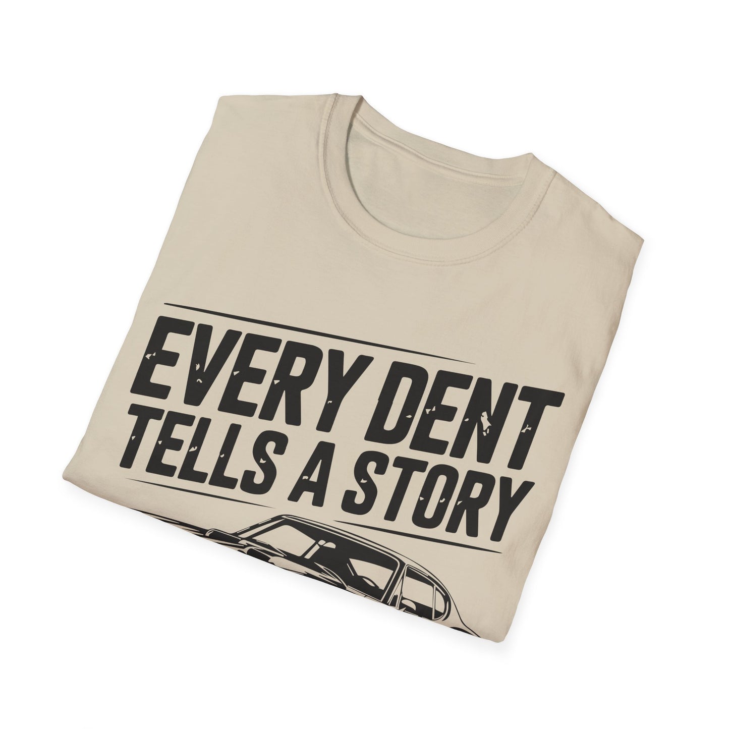 'Every Dent Tells a Story' - Muscle Car T-shirt
