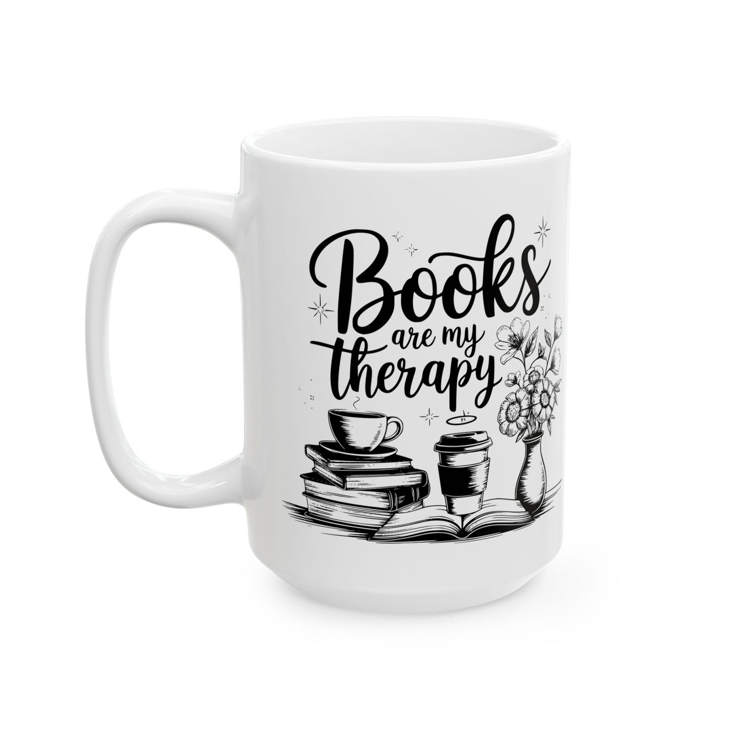 'Books are my therapy' - Ceramic Mug