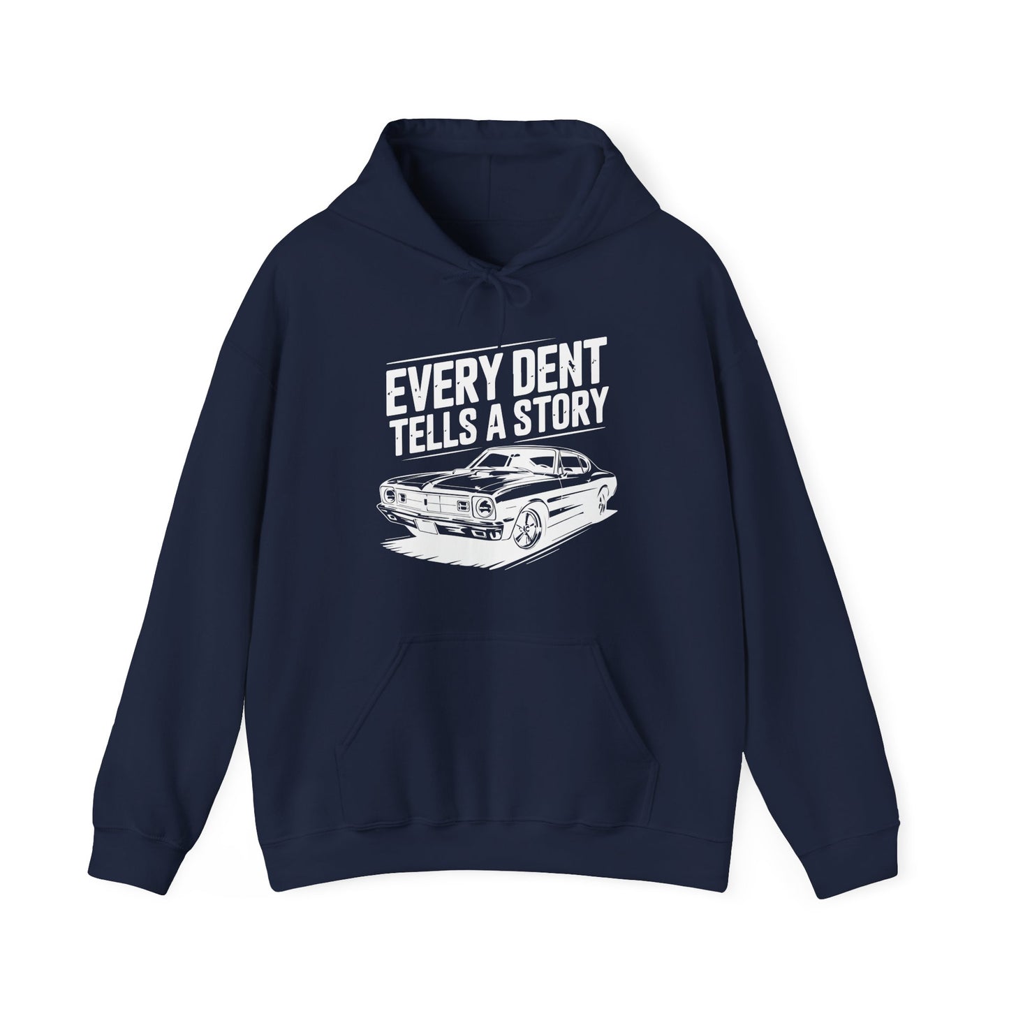 'Every Dent Tells a Story' - Muscle Car Hoodie
