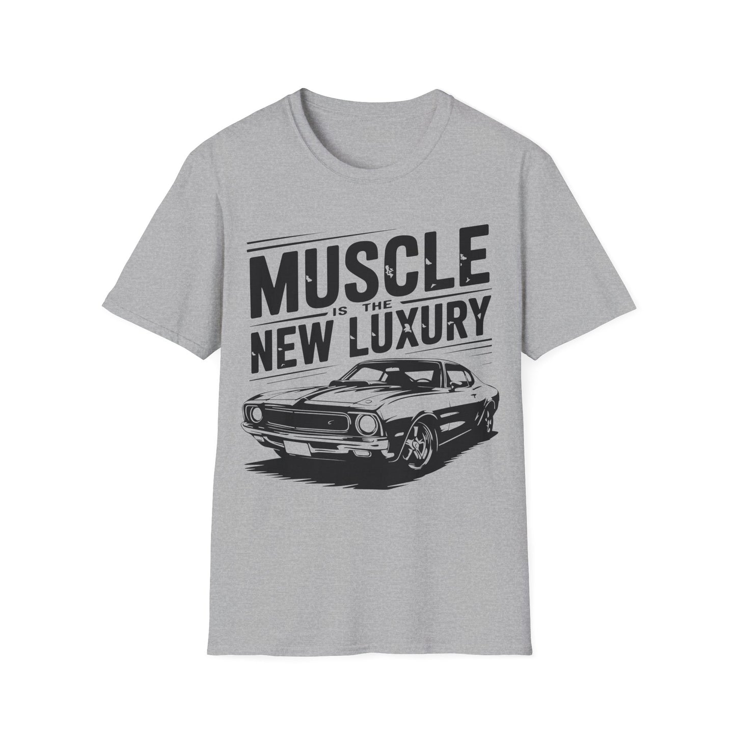 'Muscle Is The New Luxury' - Muscle Car T-shirt