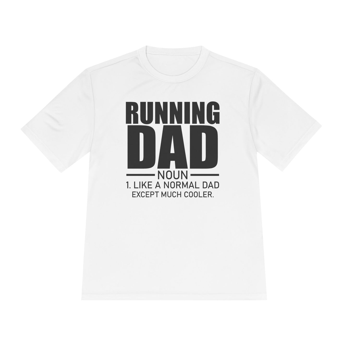 'Running Dad: Noun' - Moisture Wicking Tee