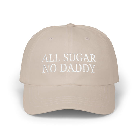 'All Sugar No Daddy' - Classic Cap