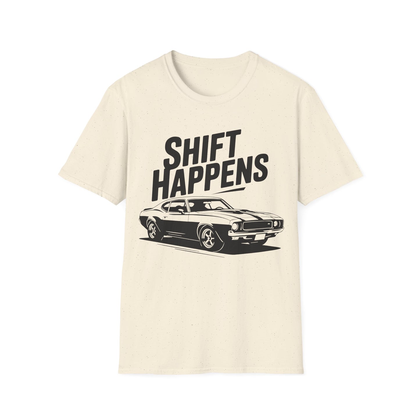 'Shift Happens' - Muscle Car T-Shirt