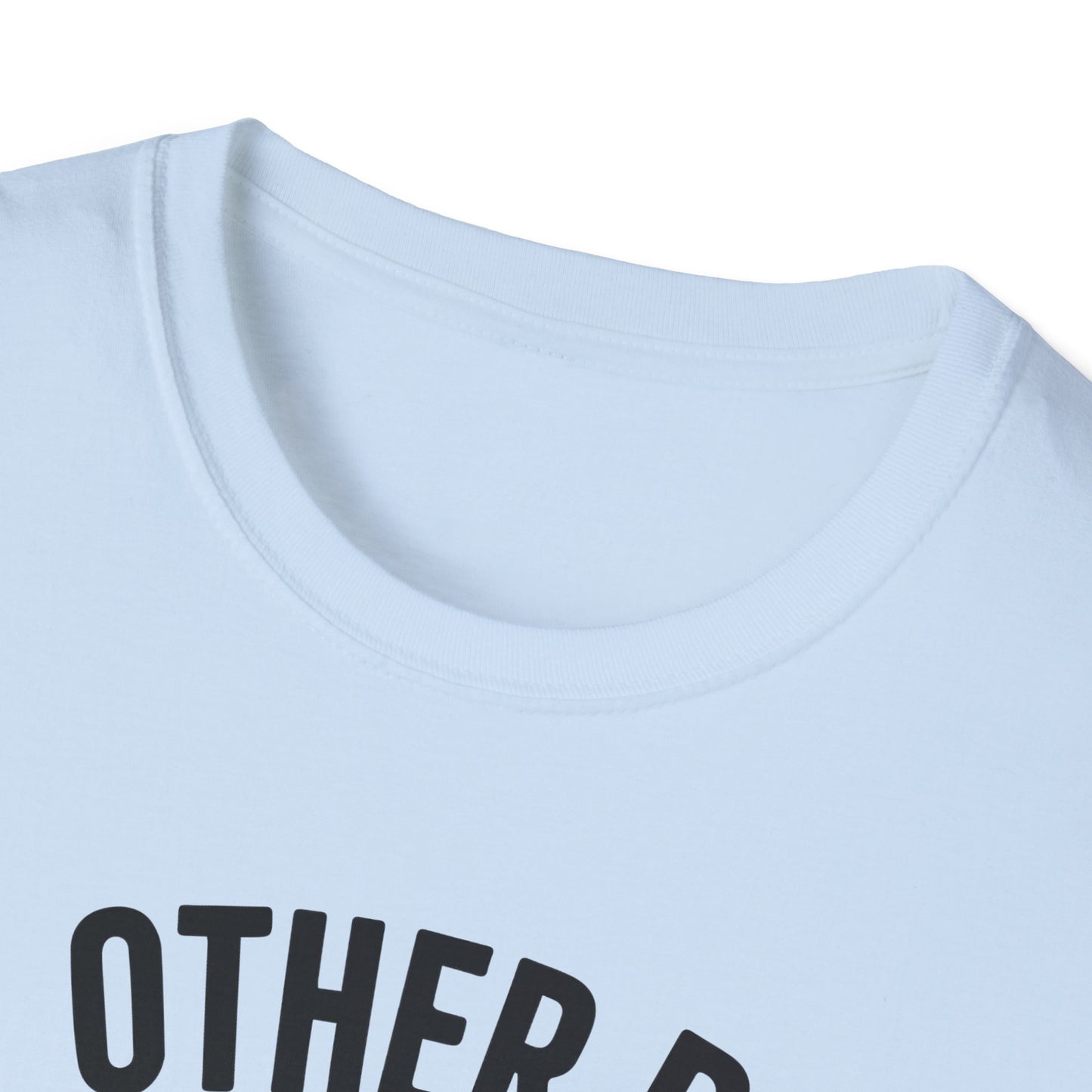 'My Other Ride Doesn’t Exist' - Muscle Car T-Shirt