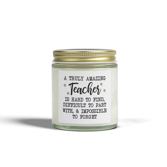 'A Truly Amazing Teacher Is Hard To Find' - Scented Candle