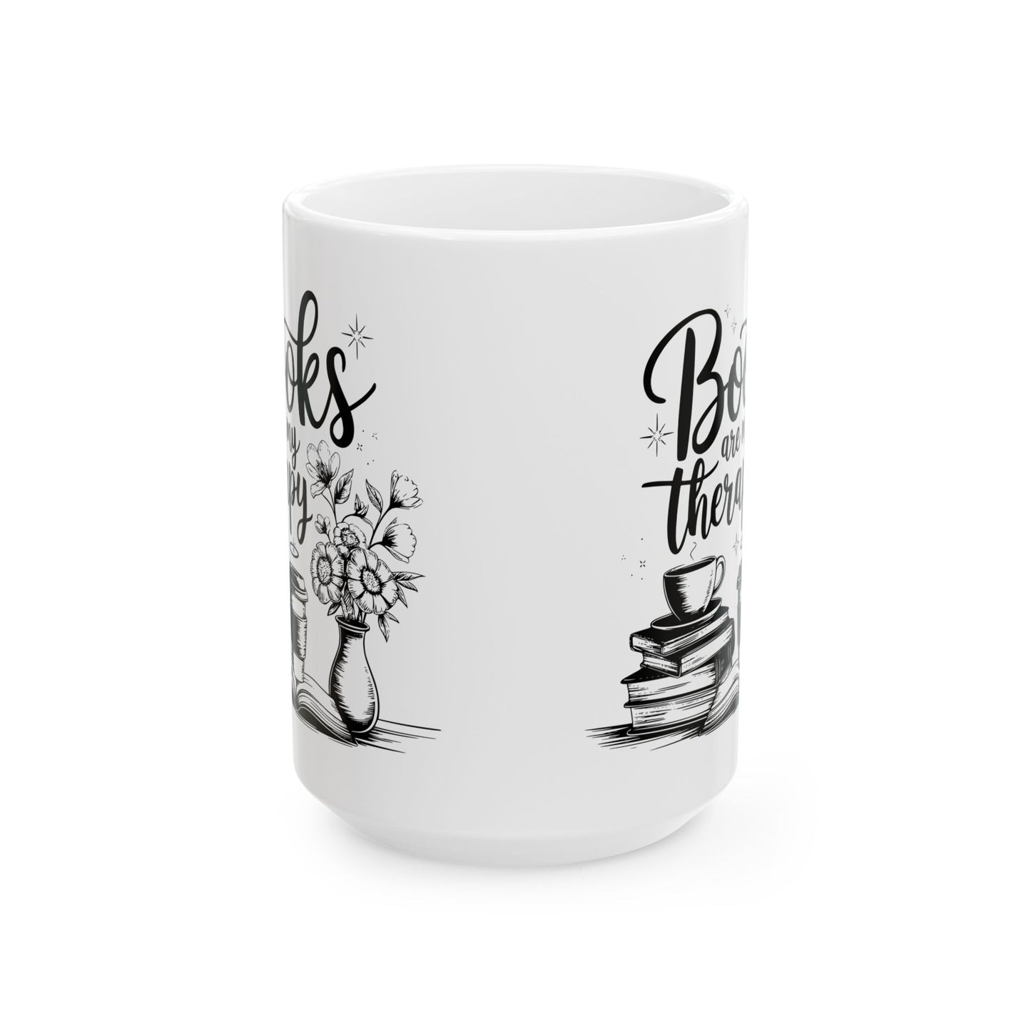 'Books are my therapy' - Ceramic Mug