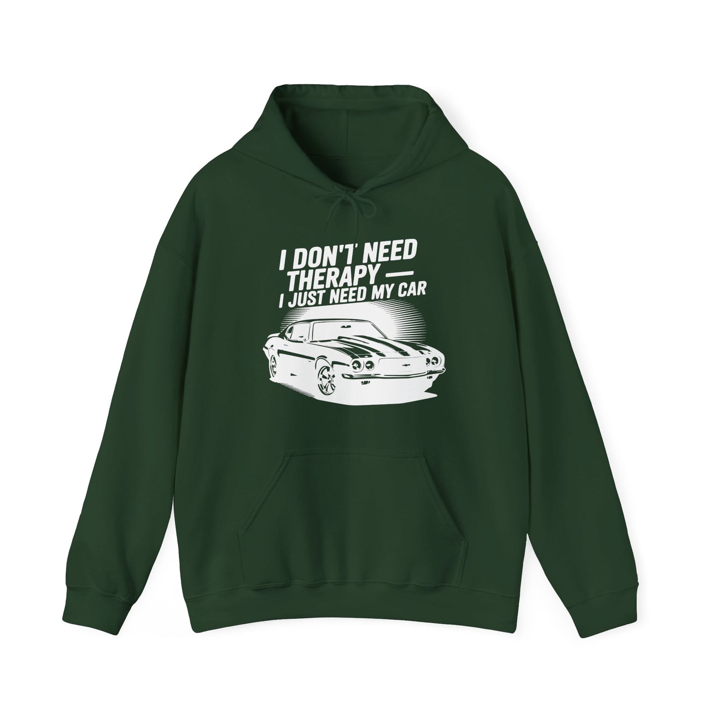 'I Don't Need Therapy, I Just Need My Car' - Muscle Car Hoodie