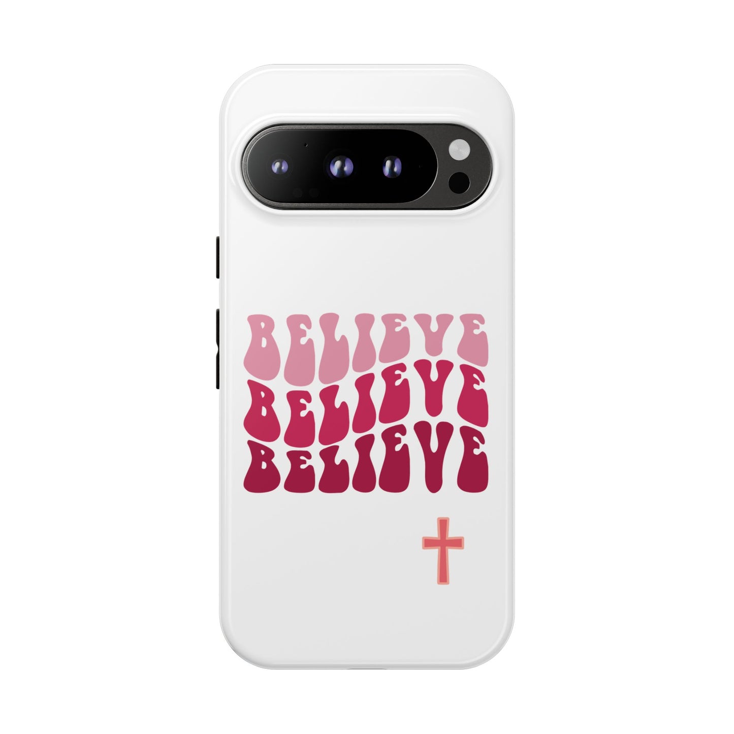'Believe' - Google Pixel Phone Case