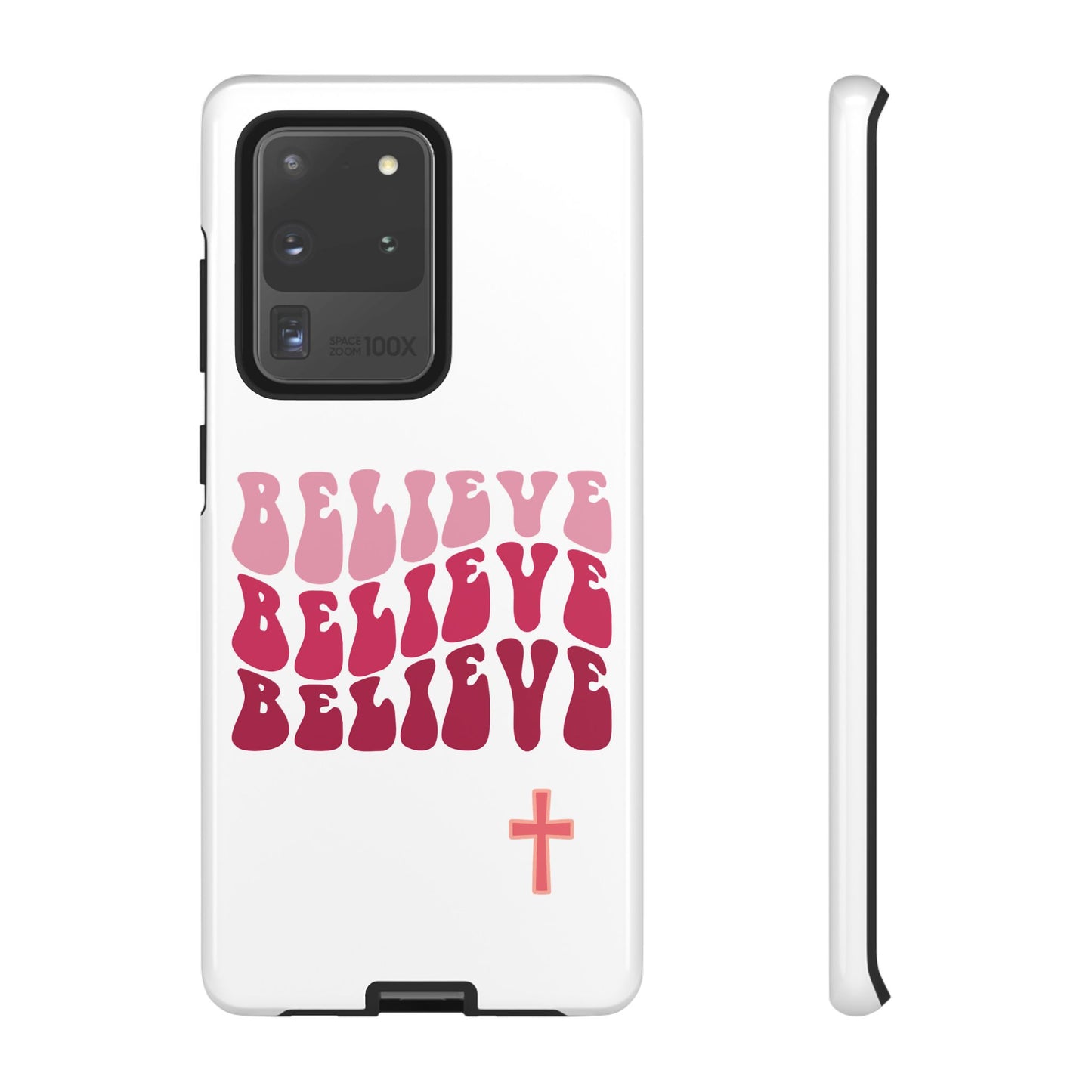 'Believe' - Samsung Phone Case