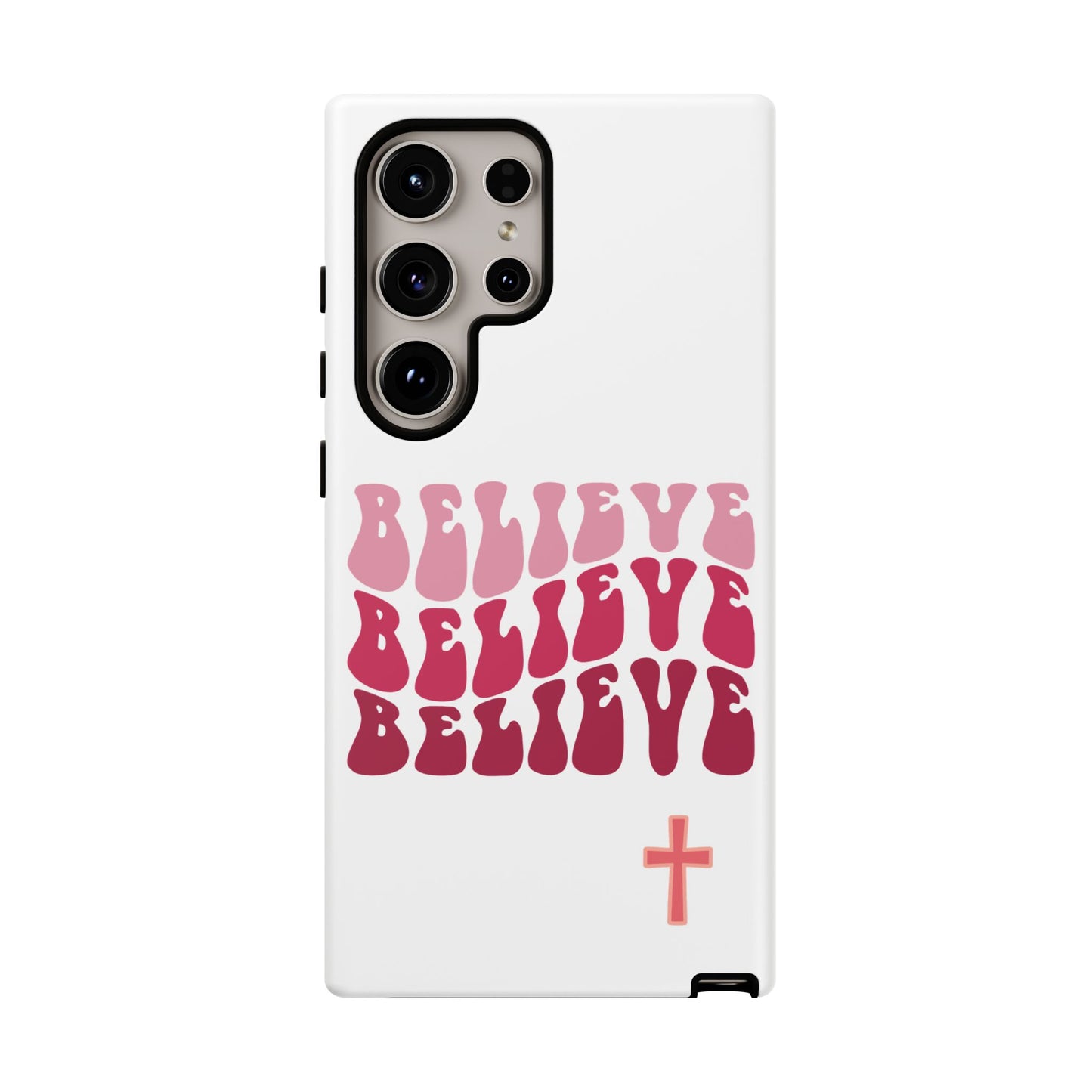'Believe' - Samsung Phone Case