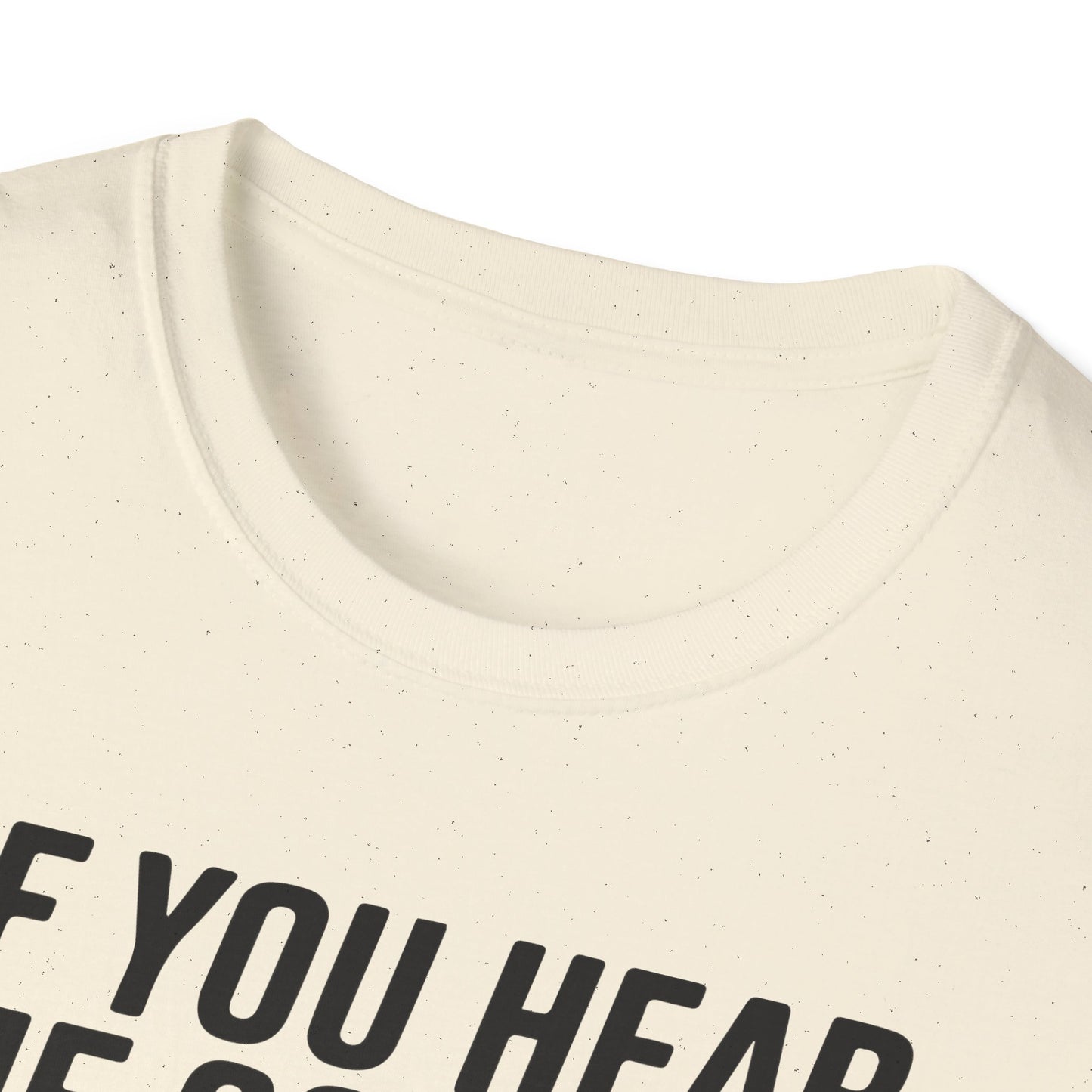'If You Hear Me Coming Car' - Muscle Car T-shirt
