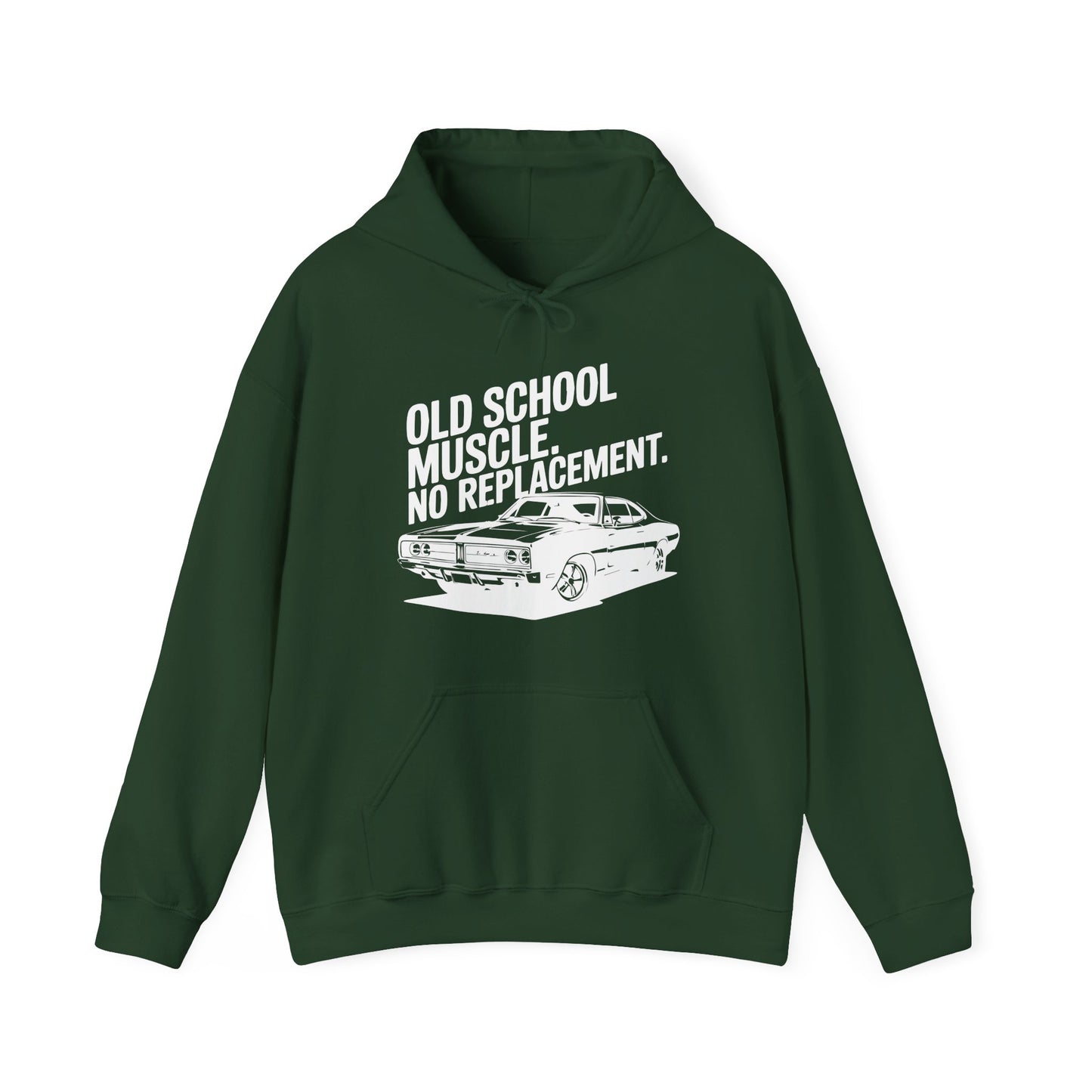 'Old School Muscle, No Replacement' - Muscle Car Hoodie