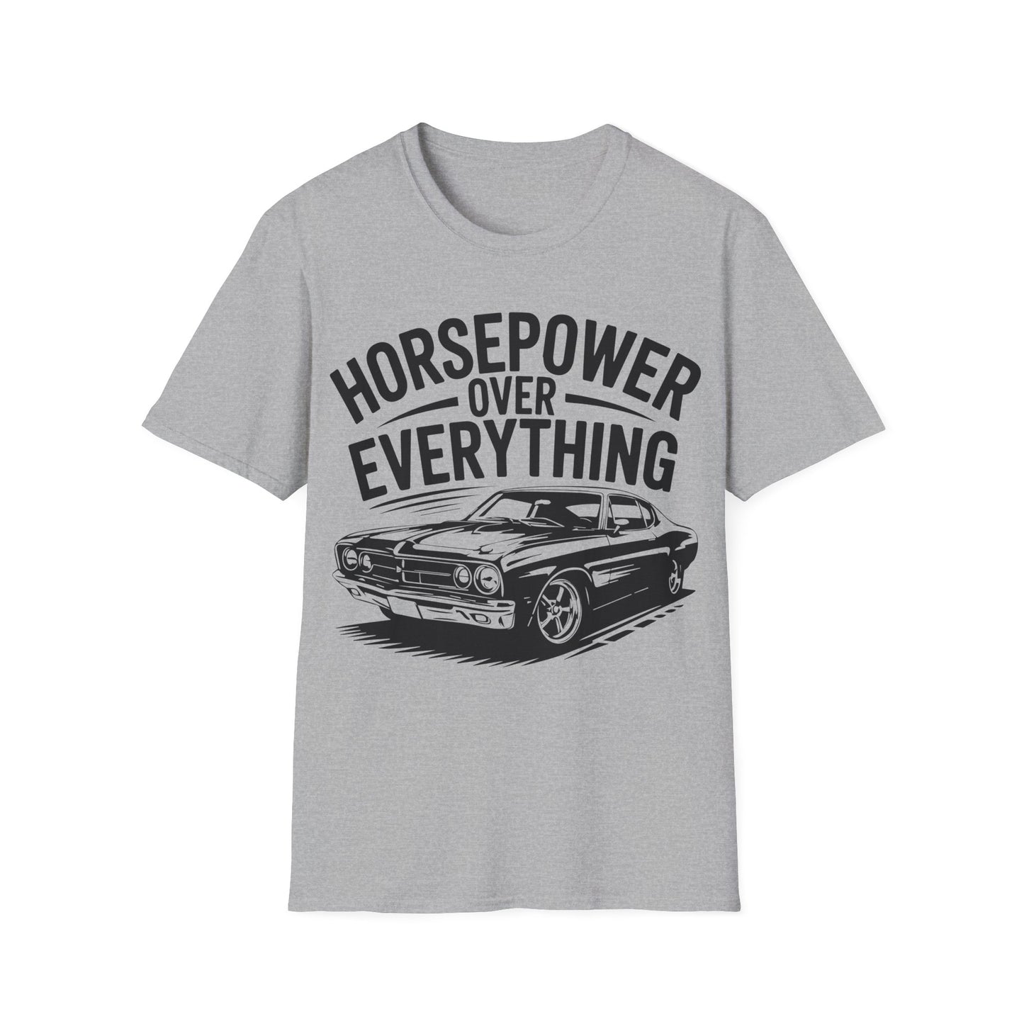 'Horsepower Over Everything' - Muscle Car T-shirt