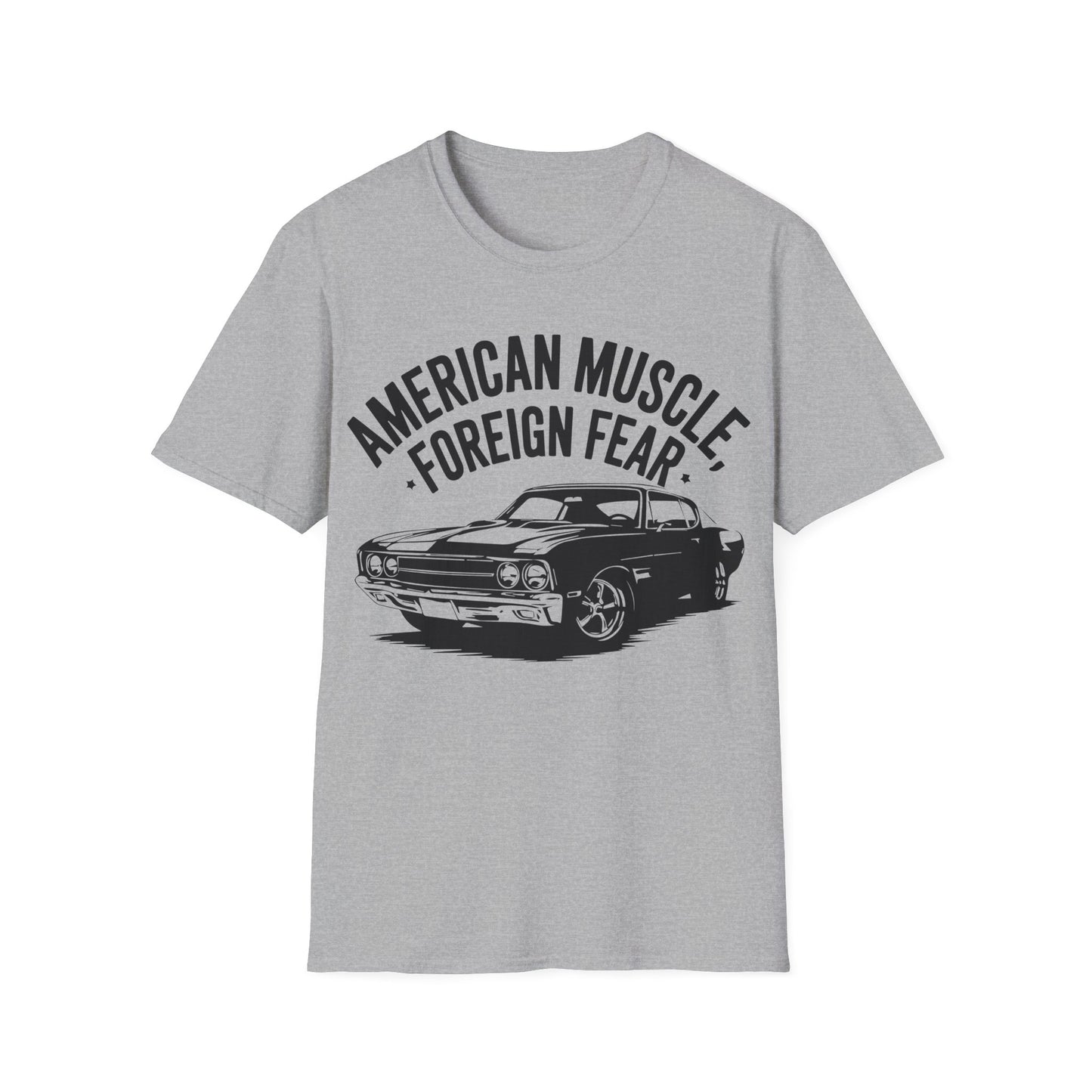 'American Muscle, Foreign Fear' - Muscle Car T-shirt