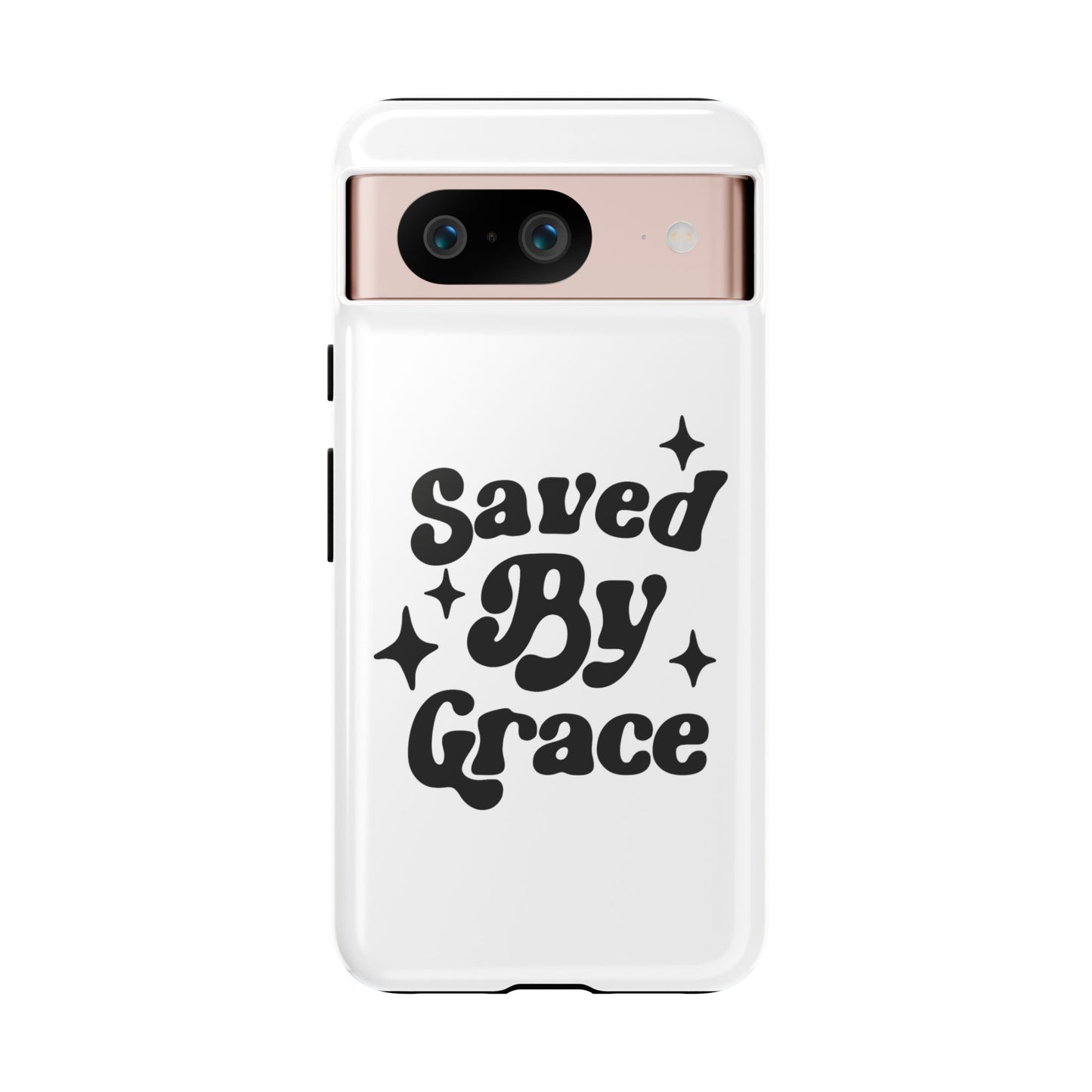 'Saved By Grace' - Google Pixel Phone Case
