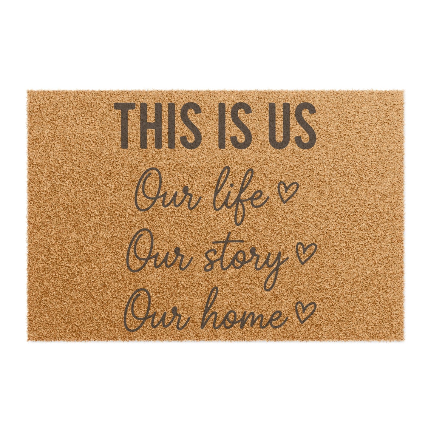 'This Is Us: Our Life, Our Story, Our Home' - Doormat