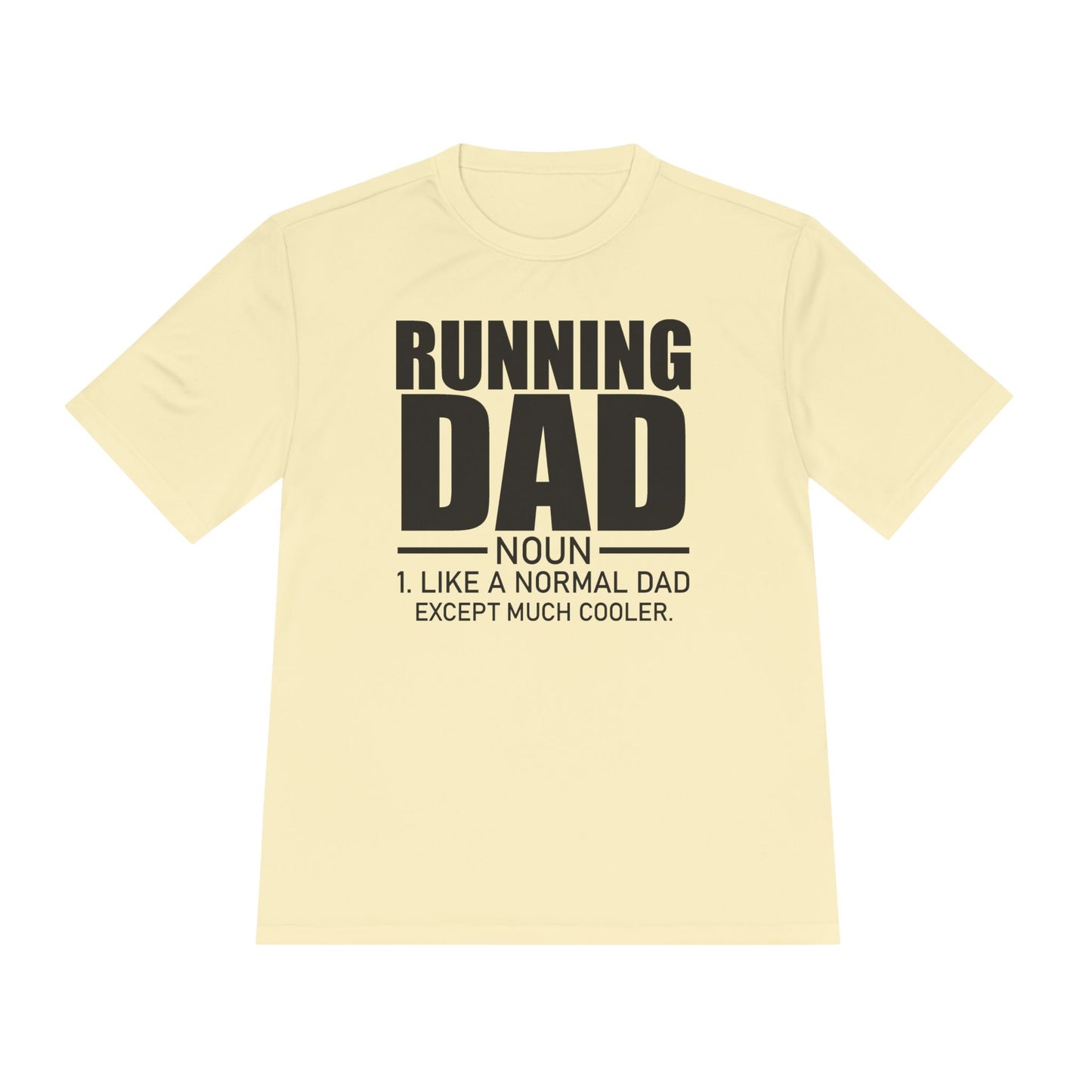 'Running Dad: Noun' - Moisture Wicking Tee