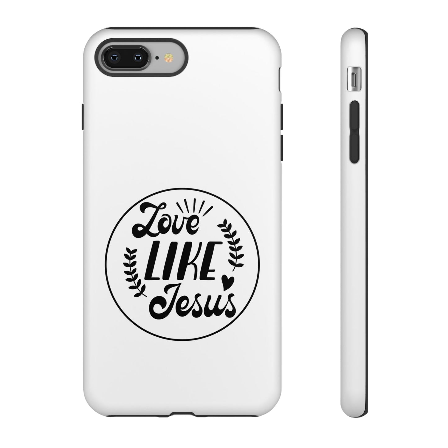 'Love Like Jesus' - iPhone Case
