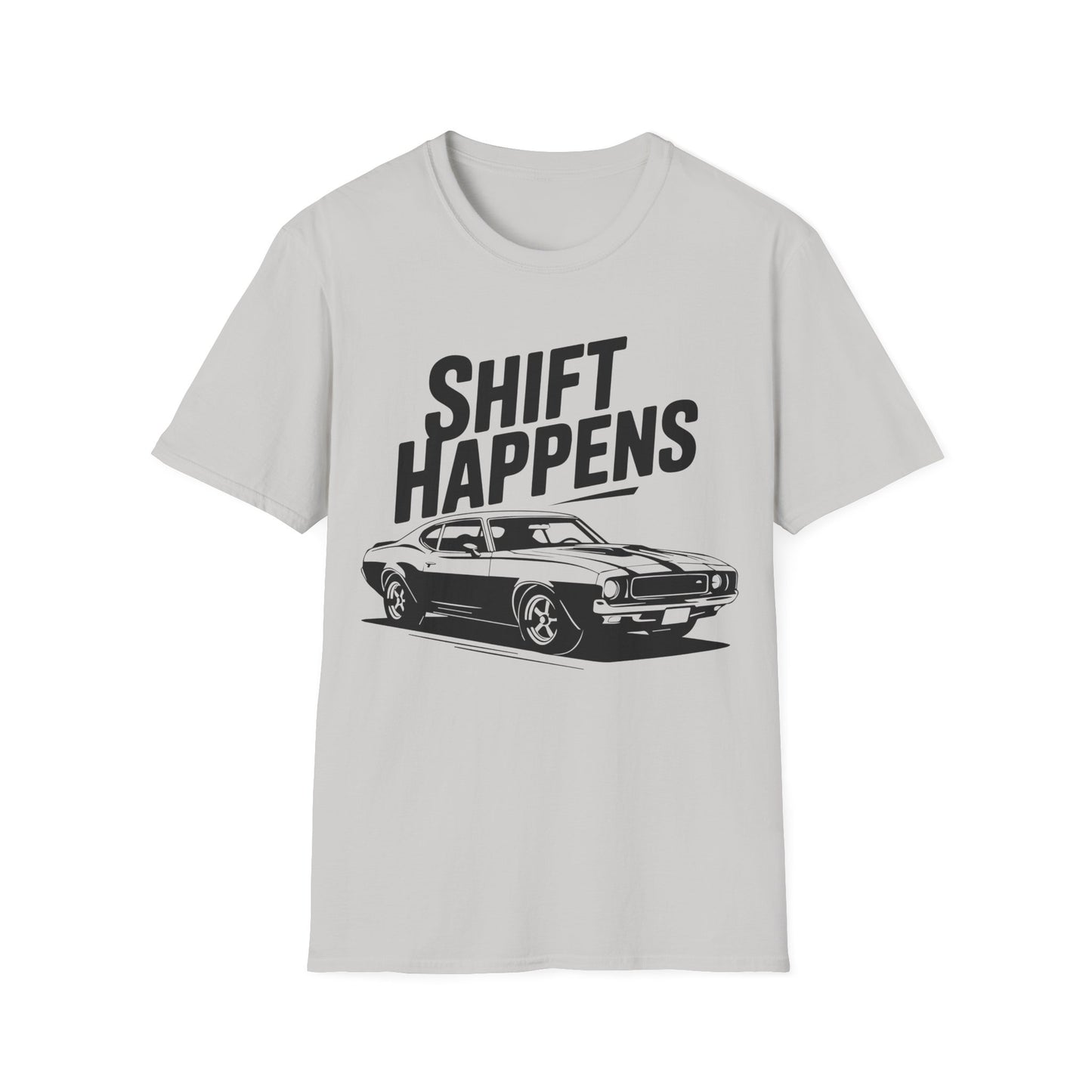 'Shift Happens' - Muscle Car T-Shirt