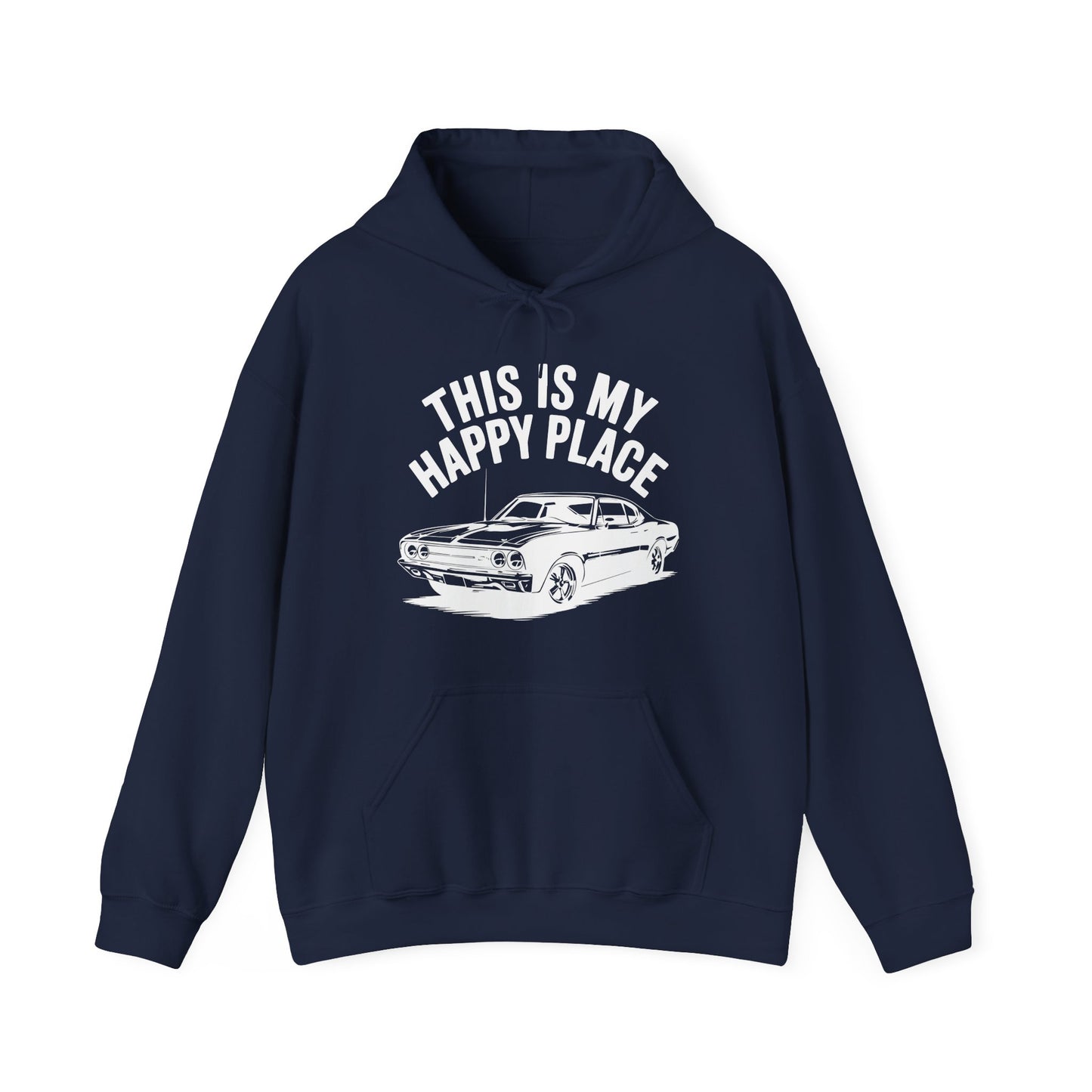 'This Is My Happy Place' - Muscle Car Hoodie