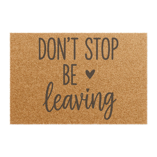 'Don't Stop Be Leaving' - Doormat