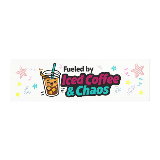 'Fueled by Iced Coffee & Chaos' - Funny Humor Car Magnet