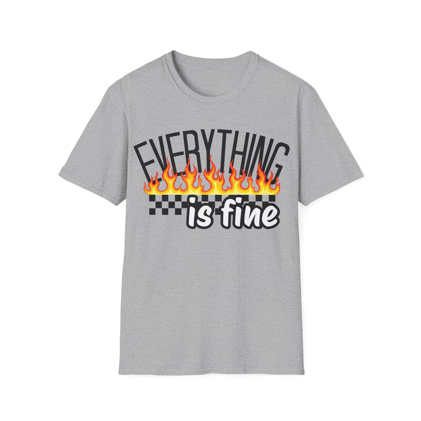 'Everything Is Fine' - Flame Graphic T-Shirt