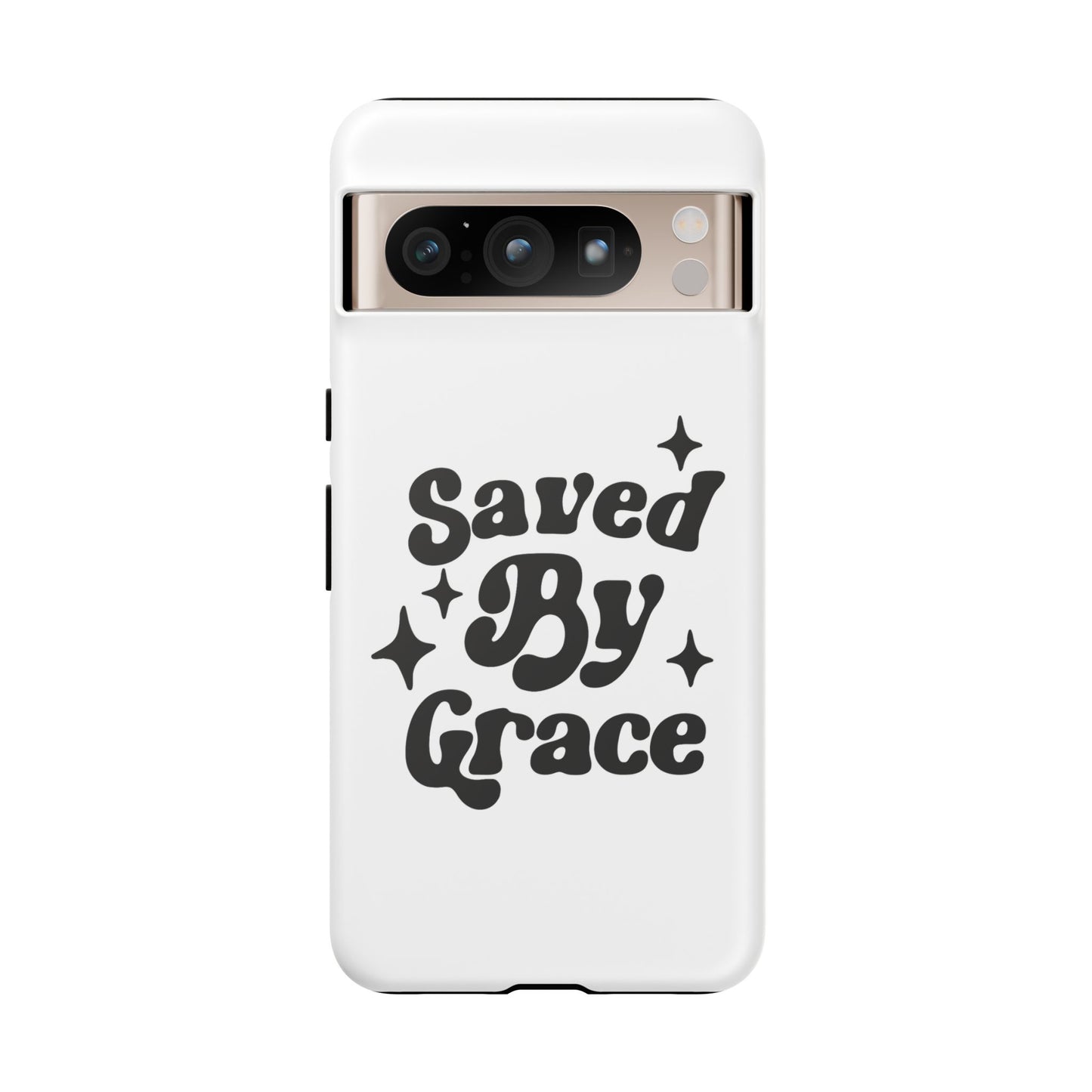 'Saved By Grace' - Google Pixel Phone Case