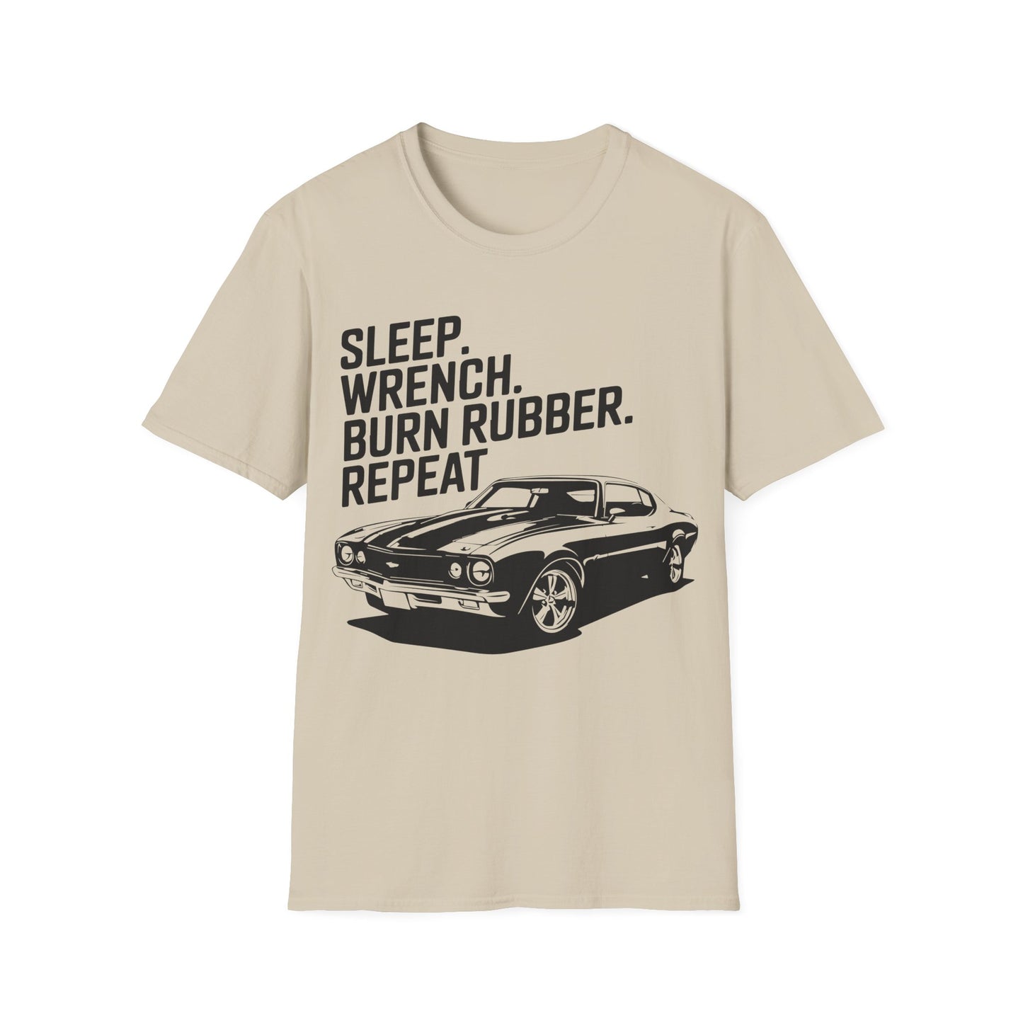 'Sleep. Wrench. Burn Rubber. Repeat.' - Muscle Car T-shirt