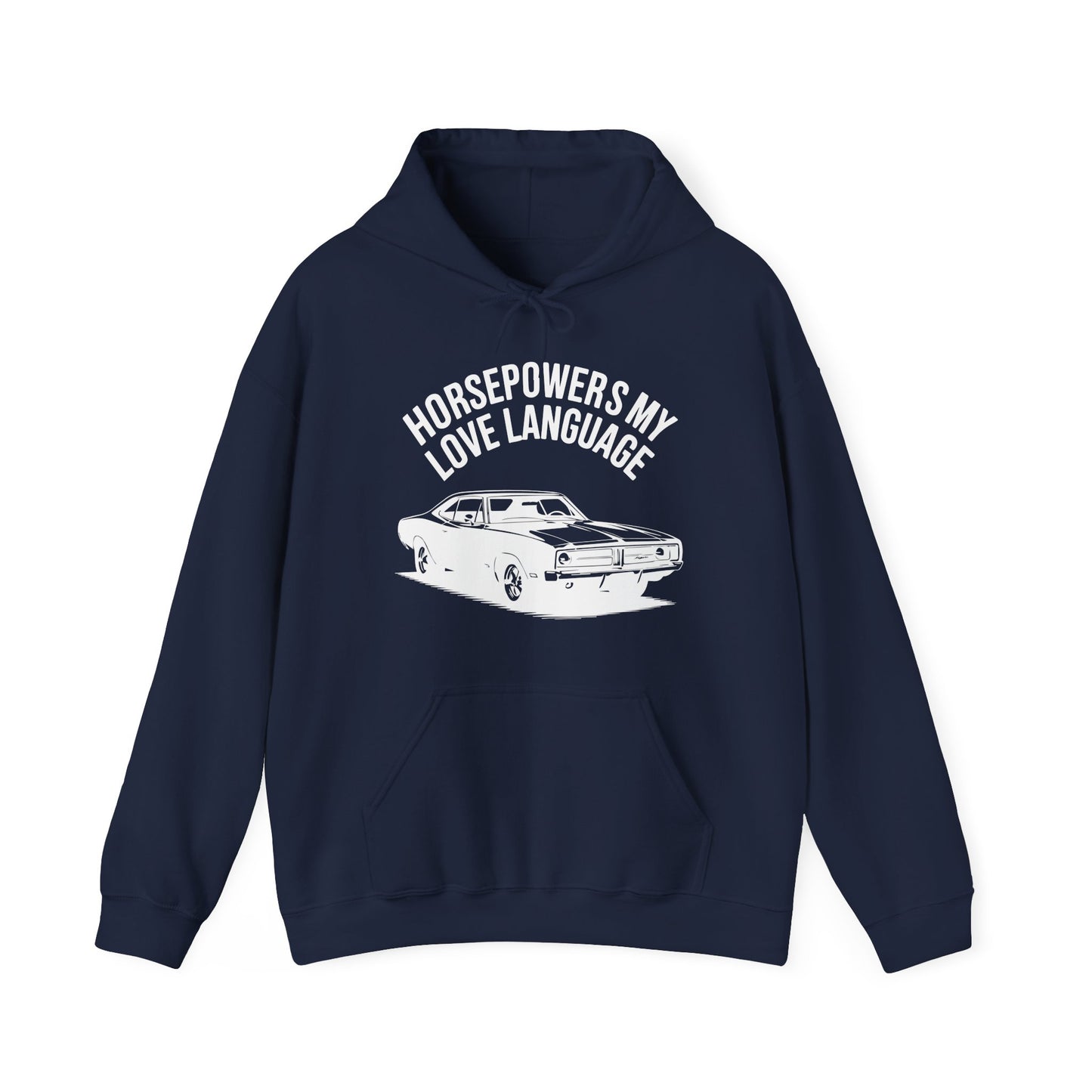 'Horsepowers My Love Language' - Muscle Car Hoodie