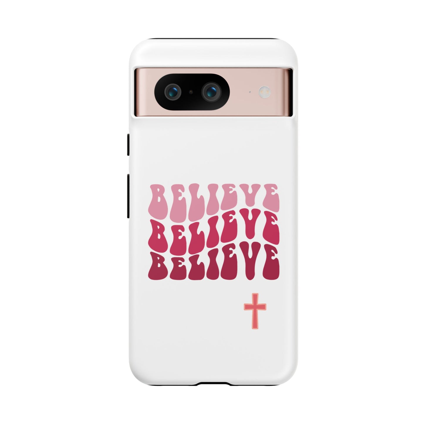 'Believe' - Google Pixel Phone Case