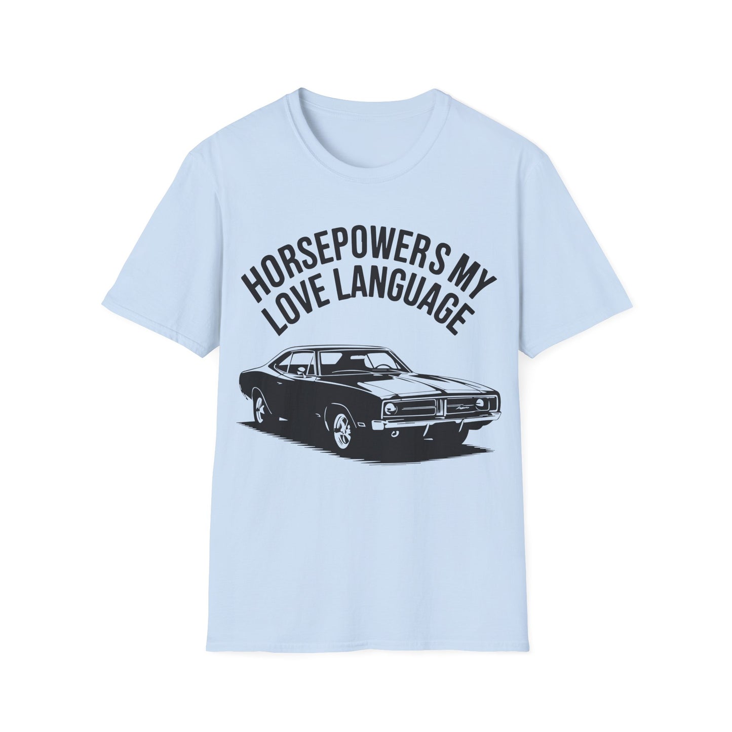 'Horsepowers My Love Language' -Muscle Car T-shirt