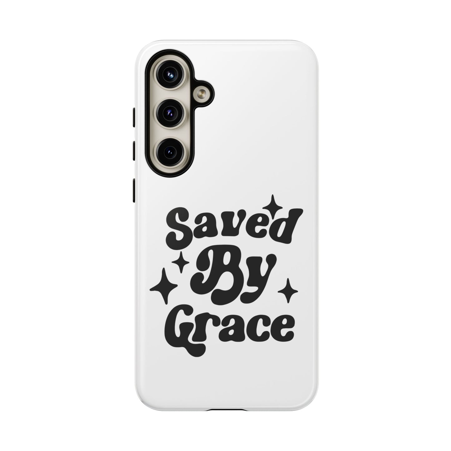 'Saved By Grace' - Samsung Phone Case