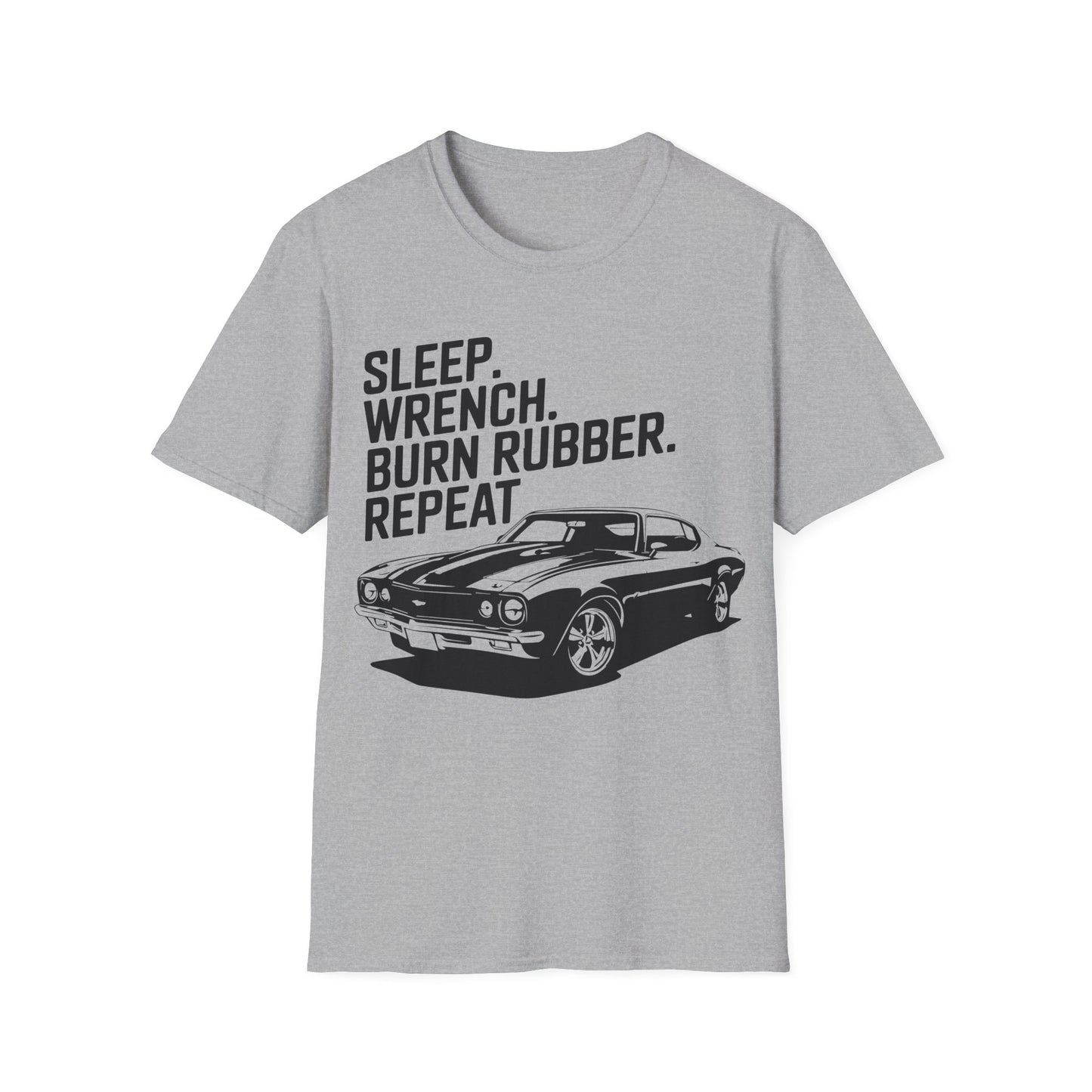'Sleep. Wrench. Burn Rubber. Repeat.' - Muscle Car T-shirt