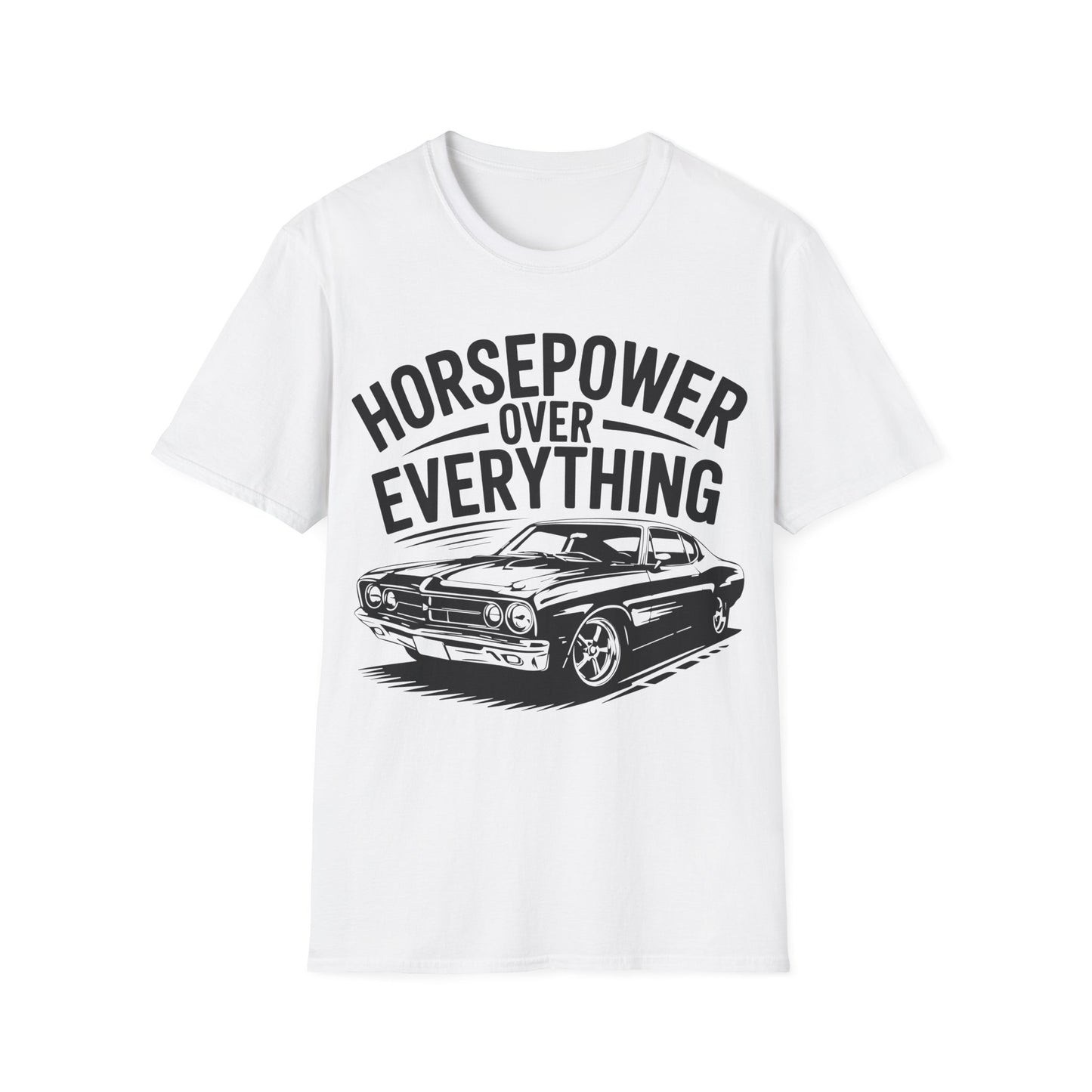 'Horsepower Over Everything' - Muscle Car T-shirt