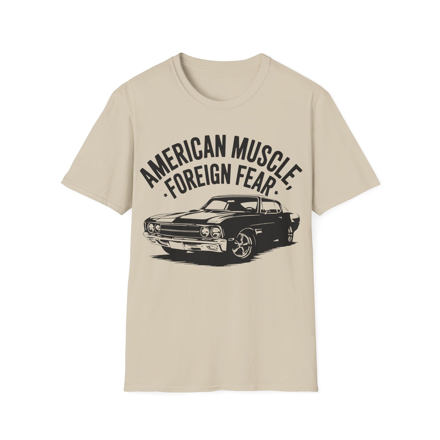 'American Muscle, Foreign Fear' - Muscle Car T-shirt