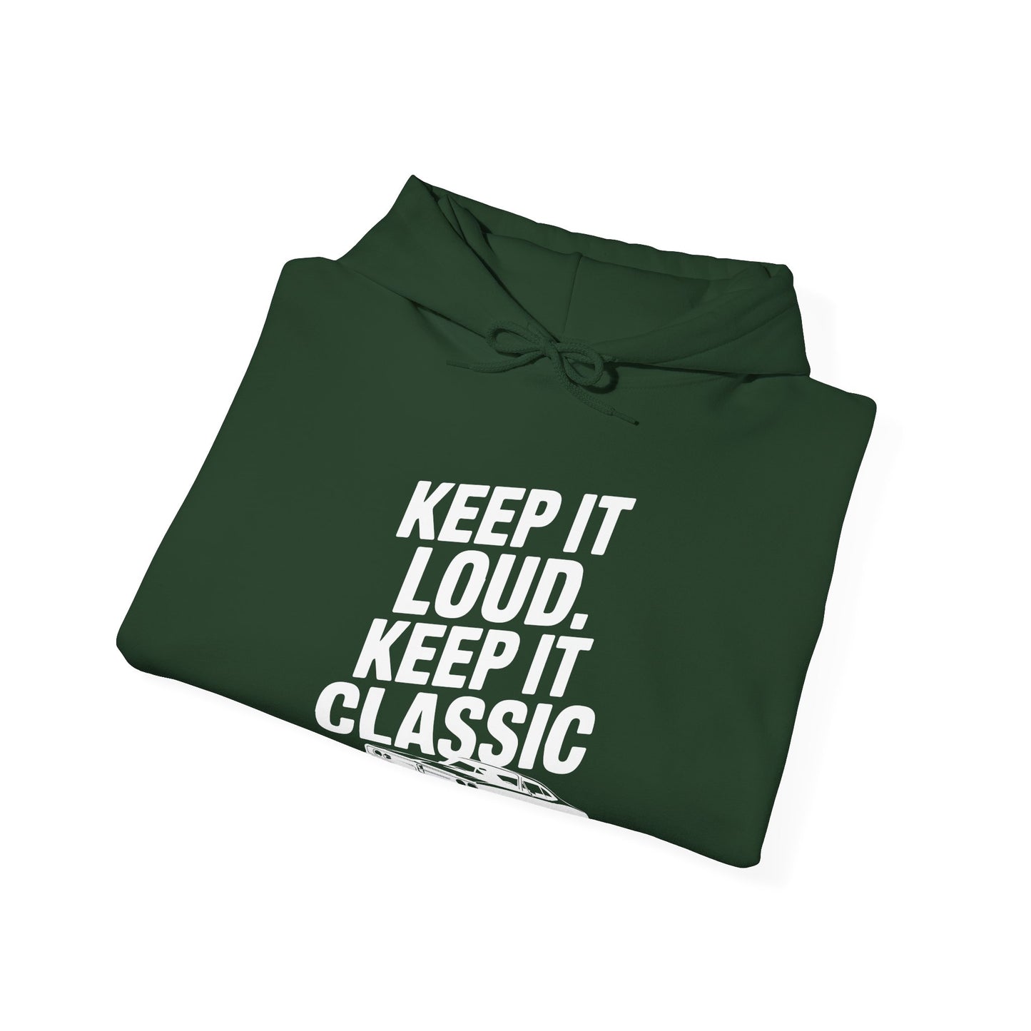 'Keep It Loud. Keep It Classic.' - Muscle Car Hoodie