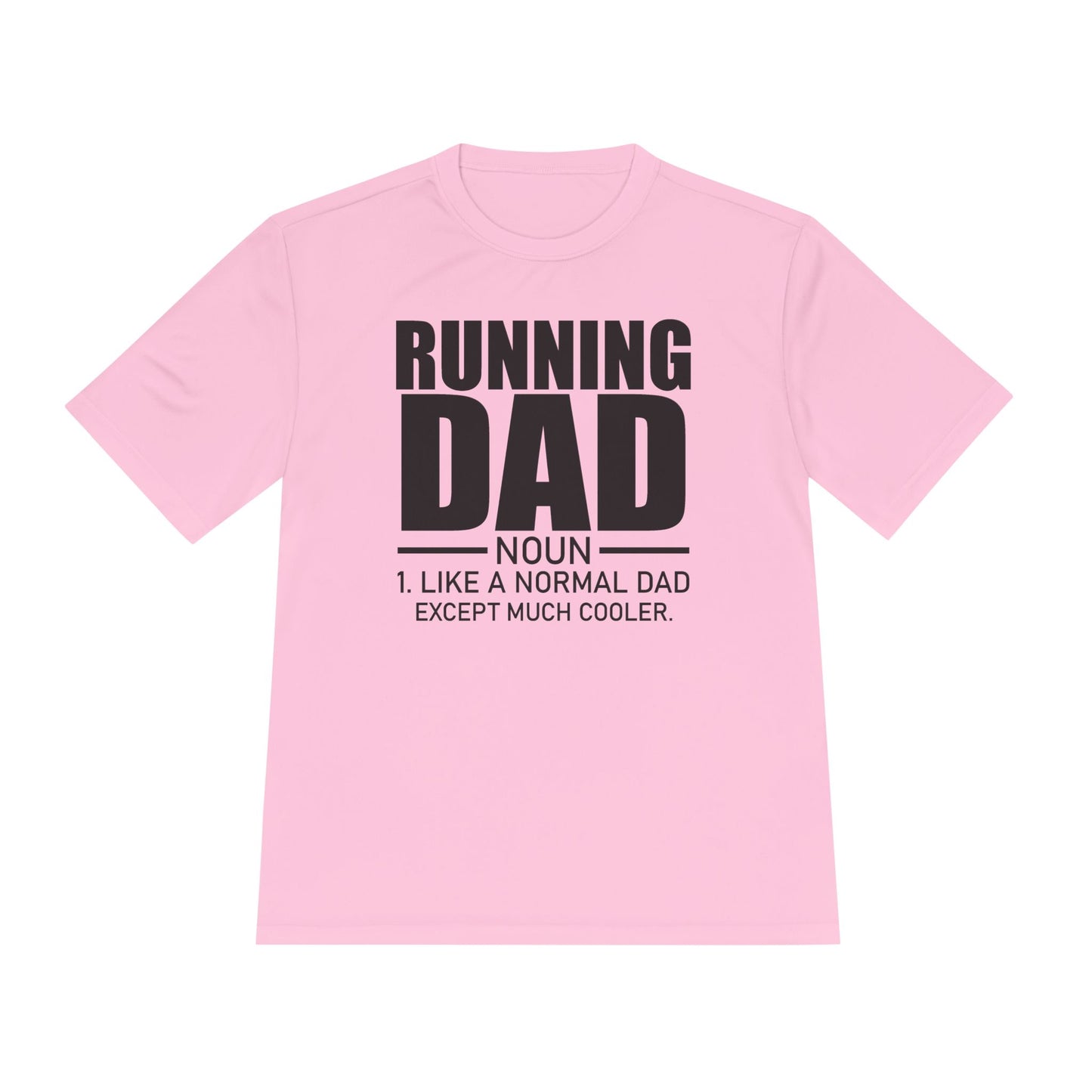 'Running Dad: Noun' - Moisture Wicking Tee