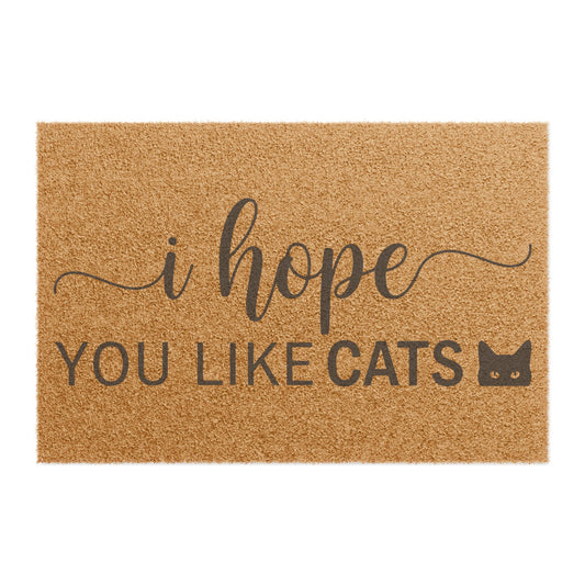 'I Hope You Like Cats' - Doormat