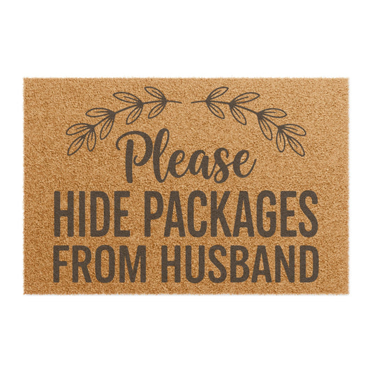 'Please Hide Packages from Husband' - Doormat