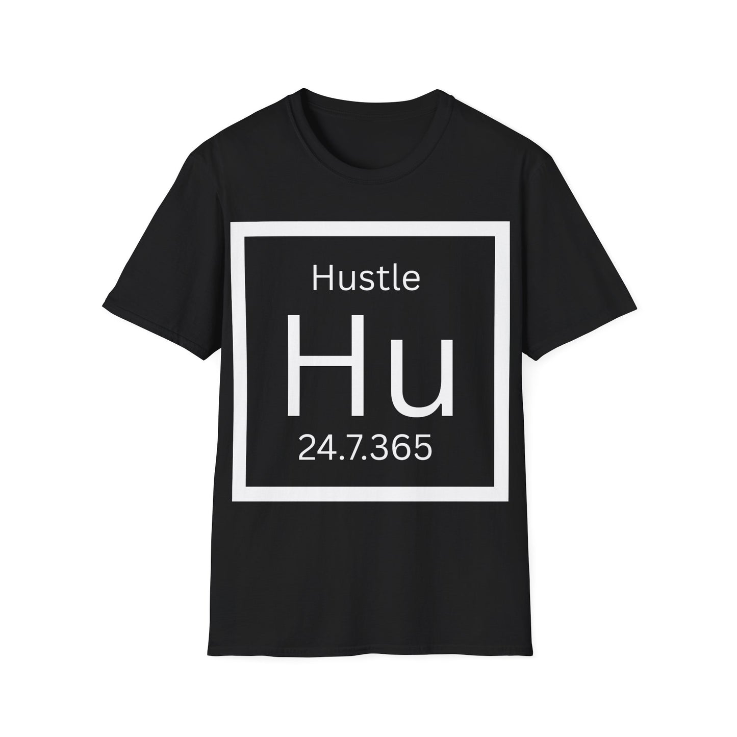 'Hustle Hu 24.7.365' - Motivational Hustle Graphic Tshirt