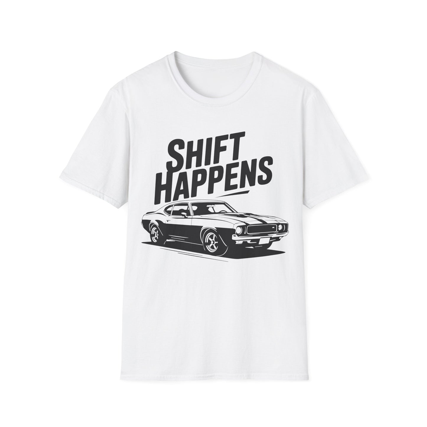 'Shift Happens' - Muscle Car T-Shirt