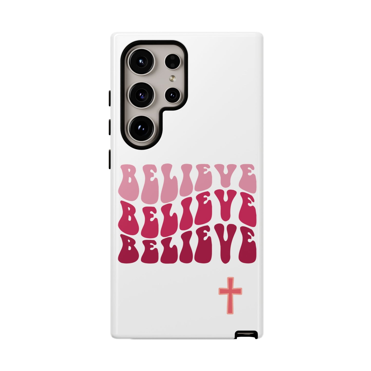 'Believe' - Samsung Phone Case