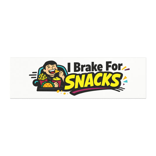 'I Brake For Snacks' - Funny Humor Car Magnet