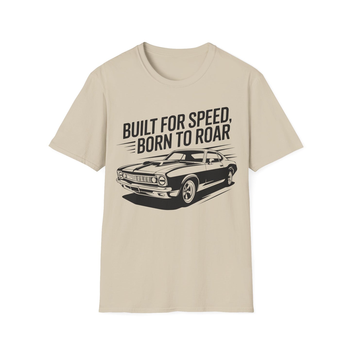 'Built for Speed Born to Roar' - Muscle Car T-Shirt