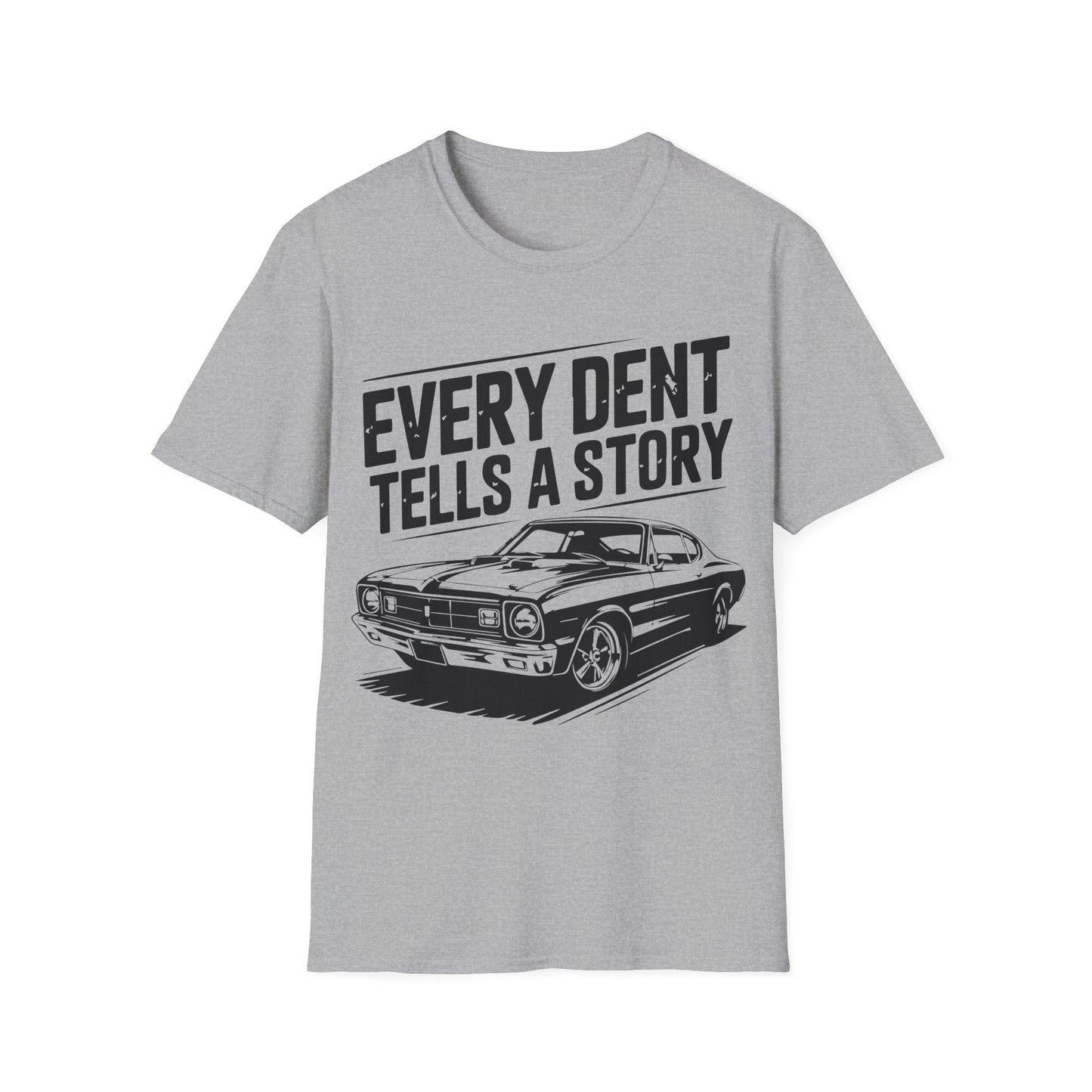 'Every Dent Tells a Story' - Muscle Car T-shirt