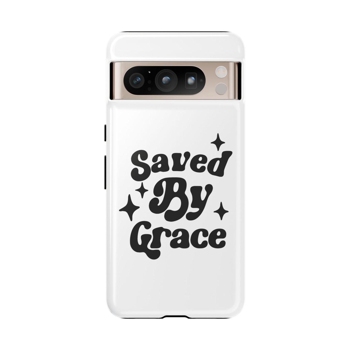 'Saved By Grace' - Google Pixel Phone Case