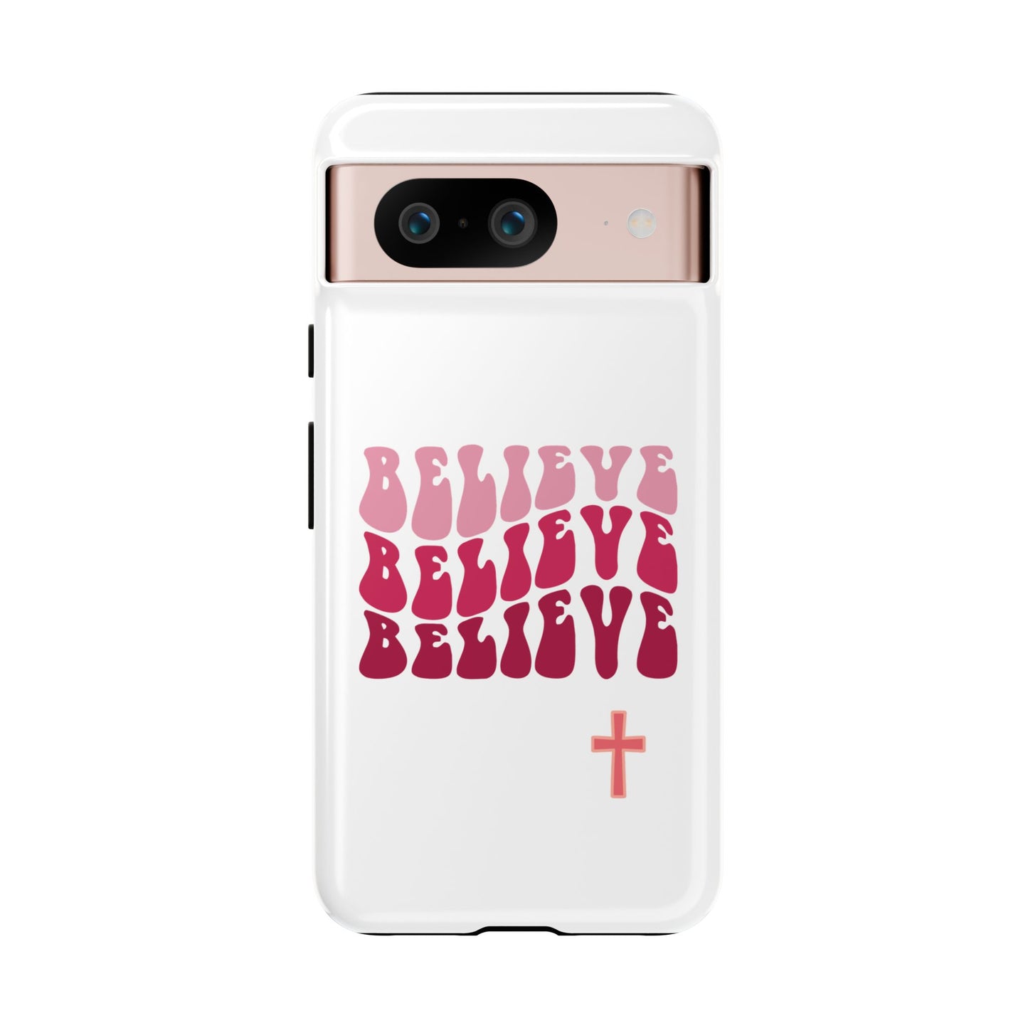 'Believe' - Google Pixel Phone Case