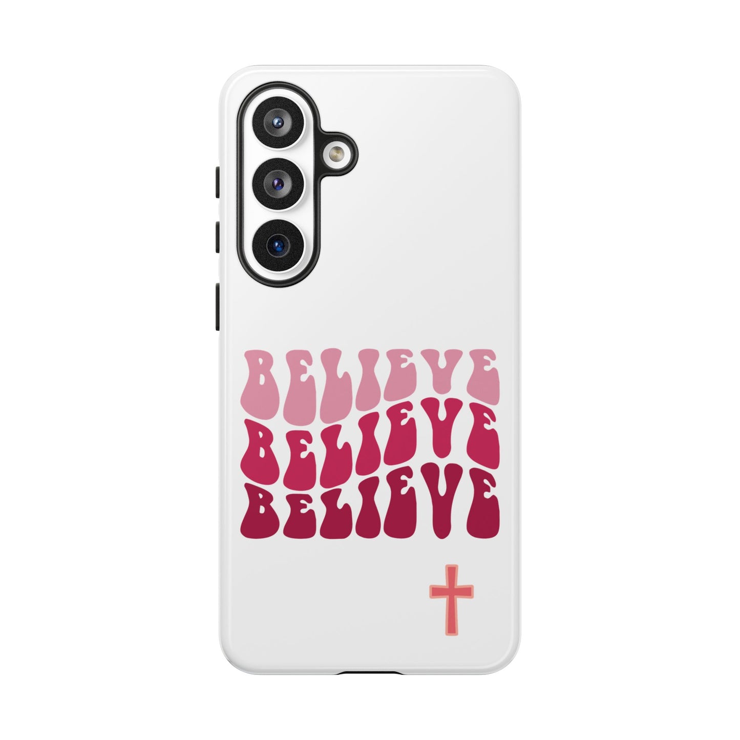'Believe' - Samsung Phone Case