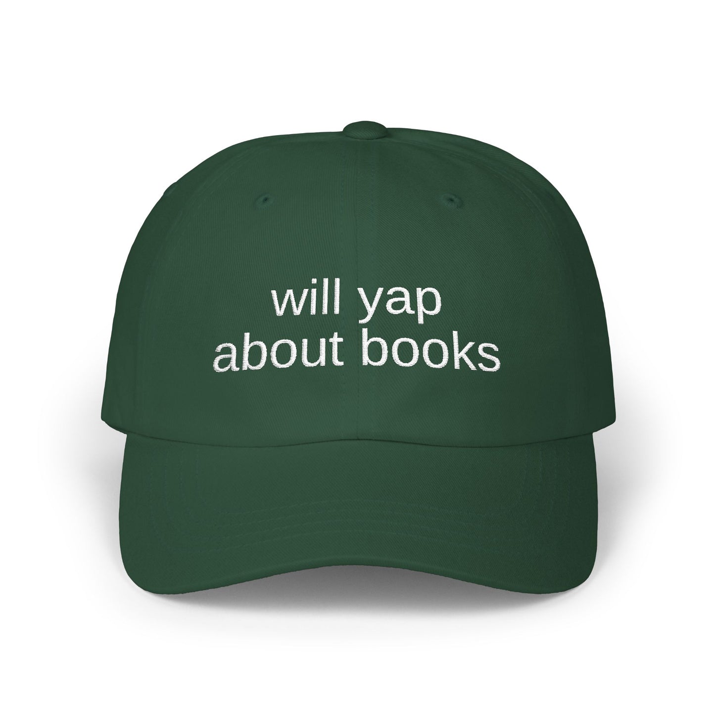 Dad Cap — "Will Yap About Books" Embroidered Book Lover Hat
